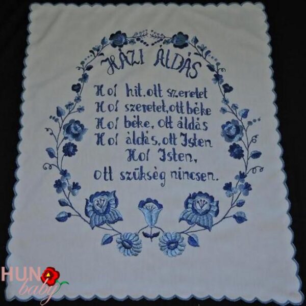 Házi Áldás Kalocsai Kékkel hímezve 65x55 cm Házi Áldás Kalocsai Kékkel hímezve 65x55 cm