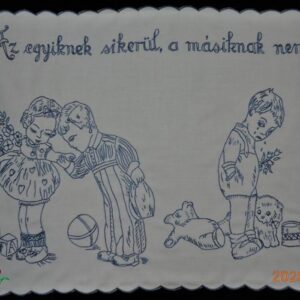 Hímzett falvédő, Az egyiknek sikerül...