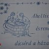 Falvédő Ahol tisztaságot és rendet látsz 85x50 cm