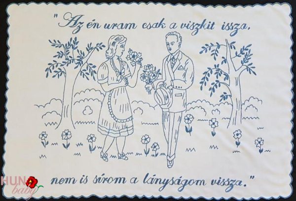 Falvédő, Az én uram csak a viszkit, hímzett 82x55 cm