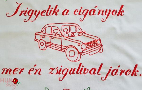 Falvédő Irigyelik a cigányok 82x53 cm Falvédő Irigyelik a cigányok 82x53 cm