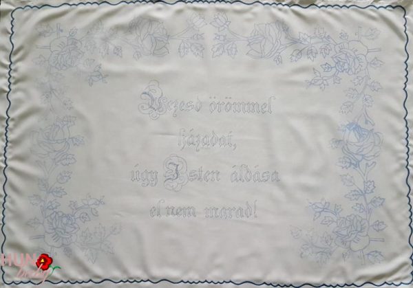 Falvédő, Vezesd örömmel házadat, előnyomott 82x50cm