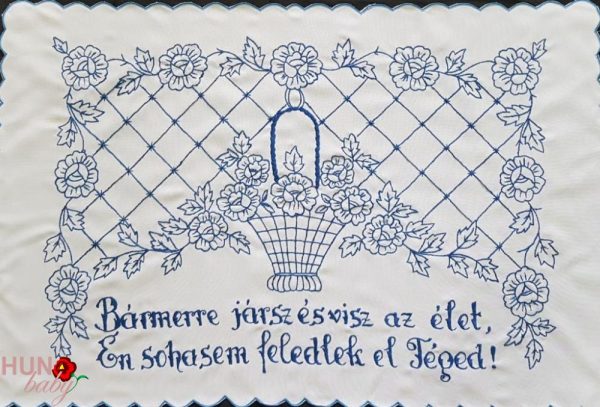Falvédő előnyomott Bármerre jársz és visz, szegetlen 85x58 Falvédő előnyomott Bármerre jársz és visz, szegetlen 85x58