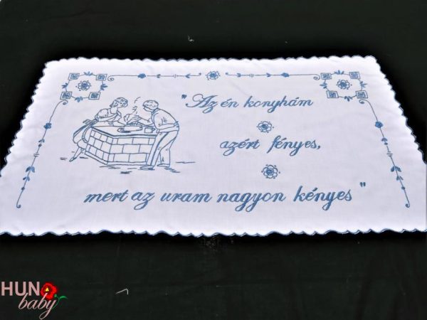 Falvédő hímzett, Az én konyhám azért fényes