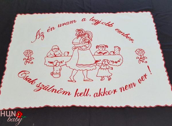 Falvédő hímzett Az én uram a legjobb ember 82x52cm